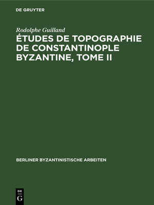 cover image of Études de topographie de Constantinople byzantine, Tome II